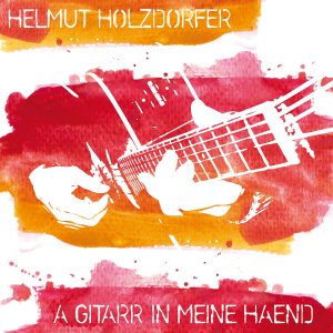 A Gitarr in meine Händ (CD-Cover)